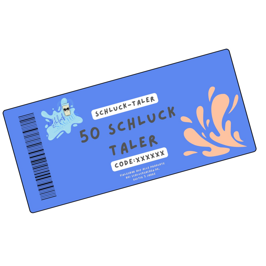 50 €: Schlucktaler “Trinkgenuss de luxe”