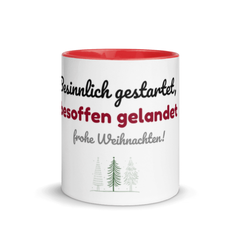 Tasse „Besinnlich gestartet, besoffen gelandet“ – Weihnachtstasse mit Spruch