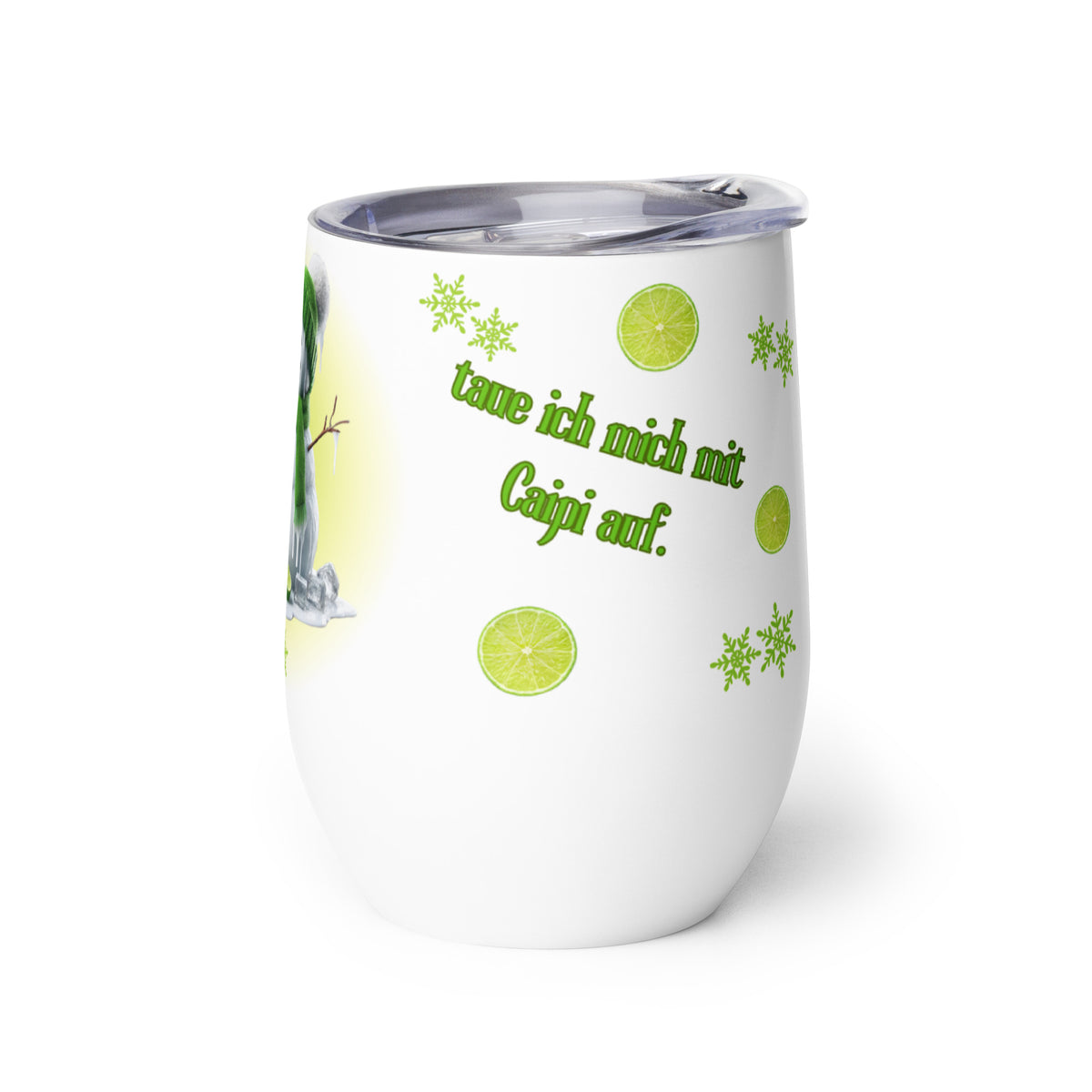 Weinbecher mit Schriftzug “taue ich mich mit Caipi auf.” zwischen Limettenscheiben und grünen Schneeflocken