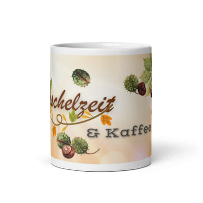 Kuschelzeit &amp; Kaffee Tasse - Herbstliches Kastanien &amp; Blätter Desgin
